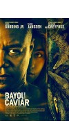 Bayou Caviar (2018 - English)